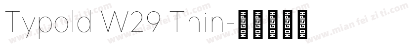 Typold W29 Thin字体转换